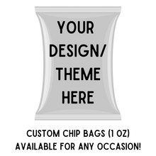 Load image into Gallery viewer, Custom 1 oz Chip Bags
